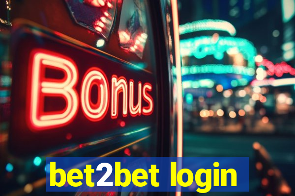 bet2bet login